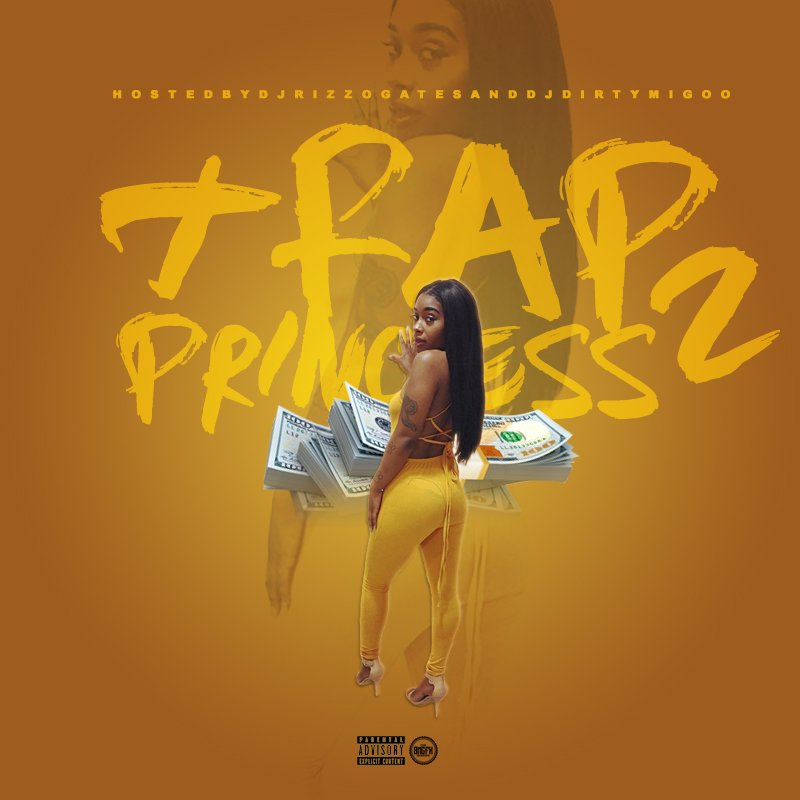 Tonysha Evonnie - Trap Princess 2 